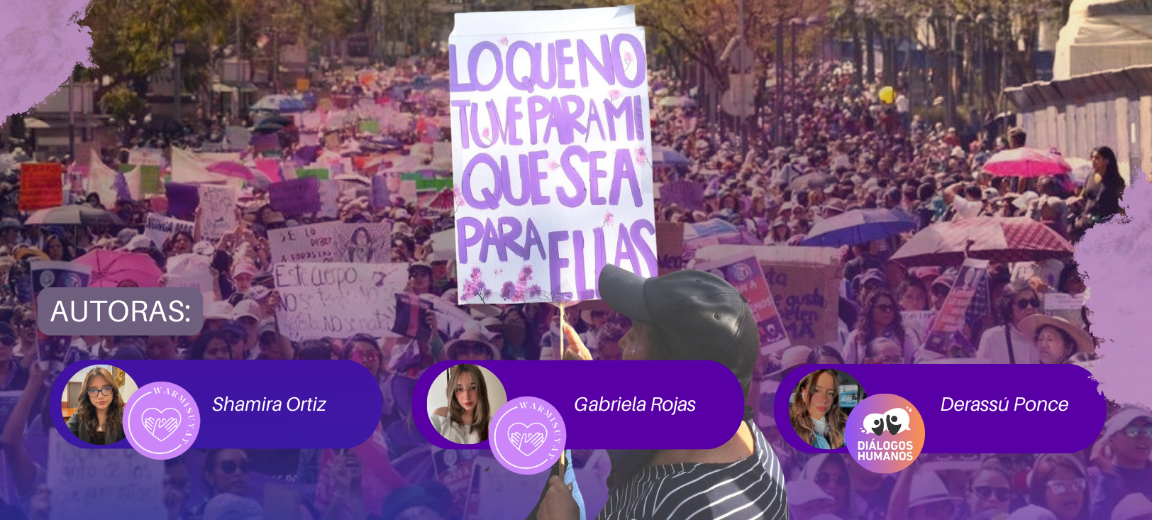 Shamira Ortiz, Gabriela Rojas y Derassú Ponce